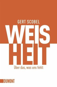 Weisheit - Scobel, Gert