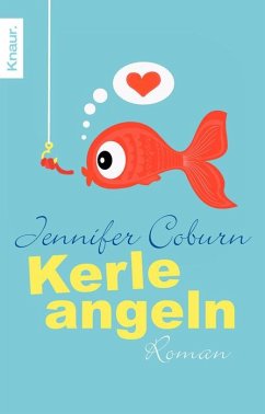 Kerle angeln - Coburn, Jennifer