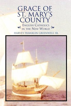 Grace of St. Mary's County - Greenwell, Harvey Franklin Sr.