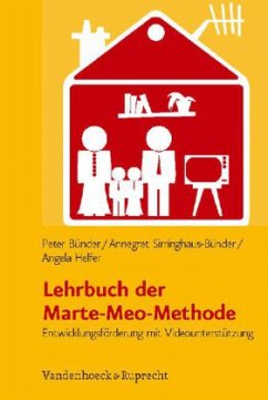 Lehrbuch der Marte-Meo-Methode, m. DVD - Bünder, Peter; Sirringhaus-Bünder, Annegret; Helfer, Angela