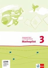 3. Schuljahr, Arbeitshefte m. CD-ROM, 2 Tle. / Mathepilot