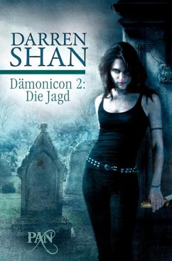 Die Jagd / Dämonicon Bd.2 - Shan, Darren