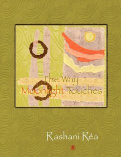 The Way Moonlight Touches - Rea, Rashani