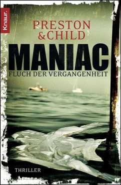 Maniac - Fluch der Vergangenheit / Pendergast Bd.7 - Preston, Douglas; Child, Lincoln