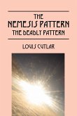 The Nemesis Pattern