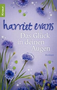 Das Glück in deinen Augen - Evans, Harriet