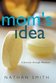 Mom's Idea - Smith, Nathan