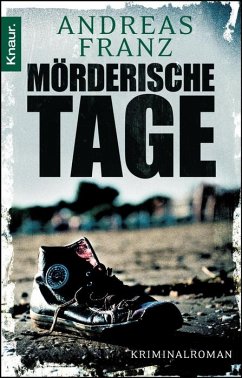 Mörderische Tage / Julia Durant Reihe Bd.11 - Franz, Andreas