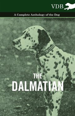 The Dalmatian - A Complete Anthology of the Dog - - Various