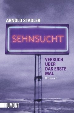 Sehnsucht - Stadler, Arnold