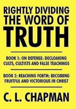 Rightly Dividing the Word of Truth - Chapman, C. L.