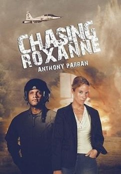 Chasing Roxanne - Parran, Anthony