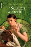 Die Seidenweberin / Anna-Laminit-Romane Bd.1