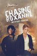 Chasing Roxanne - Bild 1