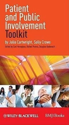 Patient and Public Involvement Toolkit - Cartwright, Julia; Crowe, Sally