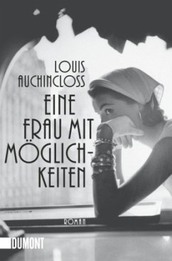 Eine Frau mit Möglichkeiten - Auchincloss, Louis