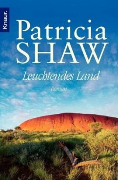 Leuchtendes Land - Shaw, Patricia