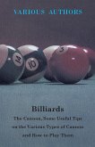 Billiards - The Cannon, Some Useful Tips on the Various Types of Cannon and How to Play Them