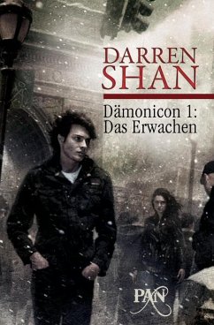 Das Erwachen / Dämonicon Sammelbd.1 - Shan, Darren
