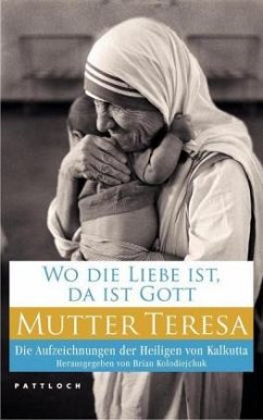 Wo die Liebe ist, da ist Gott - Teresa, Mutter