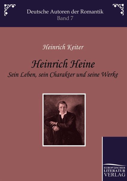 Heinrich Heine von Heinrich Keiter portofrei bei bücher.de bestellen
