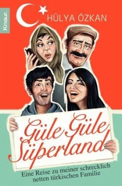 Güle güle Süperland! - Özkan, Hülya