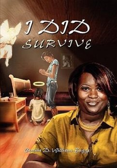 I Did Survive - Williams-Buggs, Cynthia D.