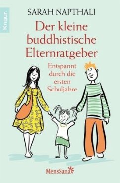 Der kleine buddhistische Elternratgeber - Napthali, Sarah