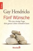 Fünf Wünsche