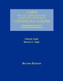 Guide for the Classification and Microscopic Diagnosis of Cutaneous Lesions