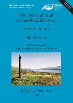 The Sound of Mull Archaeological Project - Robertson, Philip