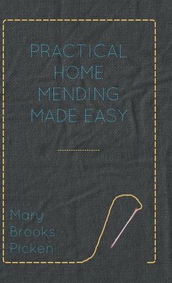 Practical Home Mending Made Easy - Picken, Mary Brooks