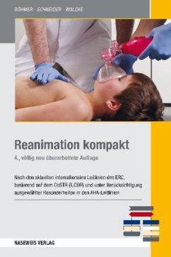 Reanimation kompakt - Böhmer, Roman; Schneider, Thomas; Wolcke, Benno