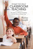 Straight Talk about Classroom Teaching