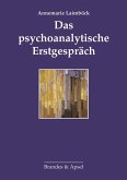 Das psychoanalytische Erstgespräch