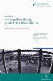 Die Legalbewährung gefährlicher Rückfalltäter