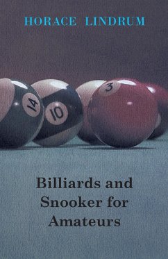 Billiards and Snooker for Amateurs - Lindrum, Horace