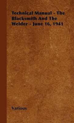 Technical Manual - The Blacksmith and the Welder - June 16, 1941 - Various