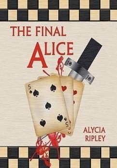 The Final Alice - Ripley, Alycia