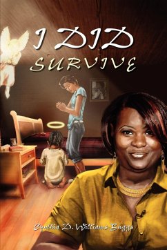 I Did Survive - Williams-Buggs, Cynthia D.