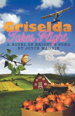 Griselda Takes Flight - Magnin, Joyce