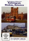 Kaliningrad, Moskau, Kolomna, DVD