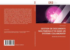 GESTION DE DOCUMENTS MULTIMEDIA ET RI DANS UN SYSTEME COLLABORATIF - Guezouli, Larbi