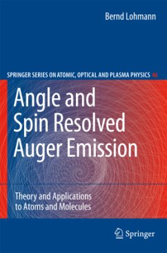 Angle and Spin Resolved Auger Emission - Lohmann, Bernd