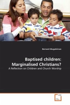 Baptised children: Marginalised Christians?