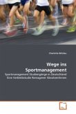 Wege ins Sportmanagement