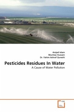 Pesticides Residues In Water - Islam, Amjad;Hussain, Mumtaz;Qureshi, Fahim Ashraf