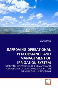 IMPROVING OPERATIONAL PERFORMANCE AND MANAGEMENT OF IRRIGATION SYSTEM