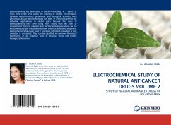 ELECTROCHEMICAL STUDY OF NATURAL ANTICANCER DRUGS VOLUME 2 - Modi, Garima