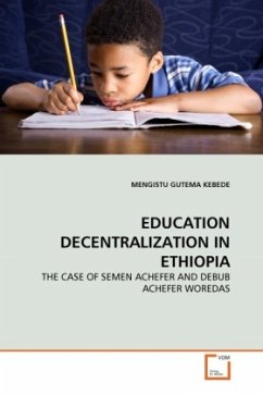 EDUCATION DECENTRALIZATION IN ETHIOPIA
